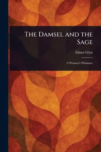 The Damsel and the Sage von Anson Street Press