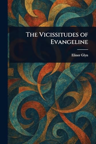 The Vicissitudes of Evangeline von Anson Street Press