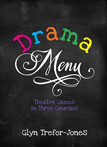 Drama Menu: Theatre Games in Three Courses von Nick Hern Books