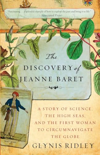 The Discovery of Jeanne Baret: A Story of Science, the High Seas, and the First Woman to Circumnavigate the Globe von Broadway Books