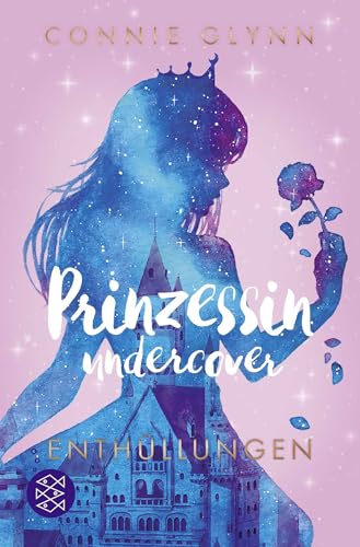 Prinzessin undercover – Enthüllungen: Band 2