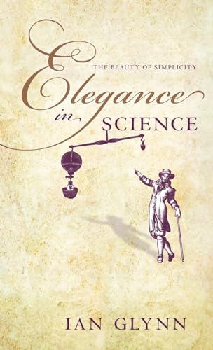 Elegance in Science: The Beauty of Simplicity
