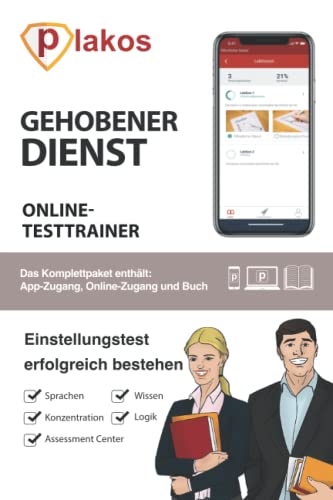 Gehobener Dienst Einstellungstest Online Testtrainer: Die perfekte Vorbereitung auf Einstellungstest, das Assessment-Center und das Vorstellungsgespräch im öffentlichen Dienst. Gehobener Dienst Einstellungstest Online Testtrainer: Die perfekte Vorbereitung auf Einstellungstest, das Assessment-Center und das Vorstellungsgespräch im öffentlichen Dienst.