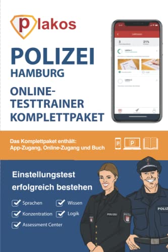 Polizei Hamburg Einstellungstest Online Testtrainer: Die perfekte Vorbereitung für den Einstellungstest, das Assessment-Center, das Vorstellungsgespräch und den Sporttest bei der Polizei Hamburg Polizei Hamburg Einstellungstest Online Testtrainer: Die perfekte Vorbereitung für den Einstellungstest, das Assessment-Center, das Vorstellungsgespräch und den Sporttest bei der Polizei Hamburg