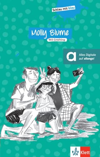 Molly Blume: Lektüre (Schlau mit blau) von Klett Sprachen GmbH