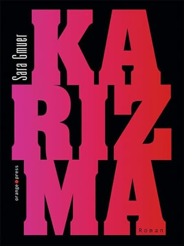 KARIZMA: Roman