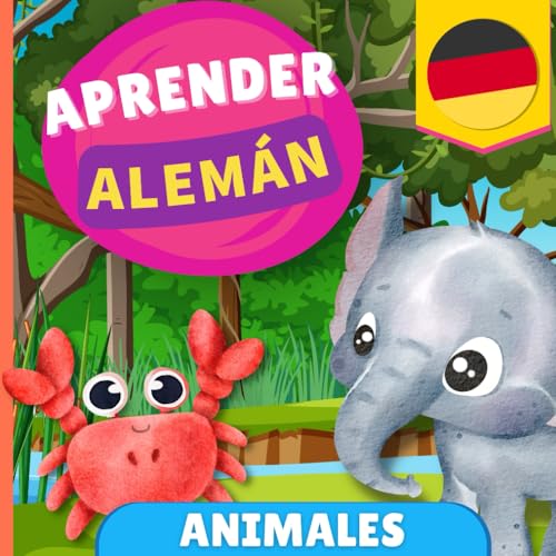 Aprender alemán - Animales: Libro ilustrado para niños bilingües - Español / Alemán - con pronunciaciones von YukiBooks
