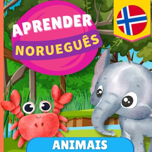 Aprender norueguês - Animais: Livro ilustrado para crianças bilíngues - Português / Norueguês - com pronúncias