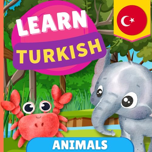 Learn turkish - Animals: Picture book for bilingual kids - English / Turkish - with pronunciations von YukiBooks
