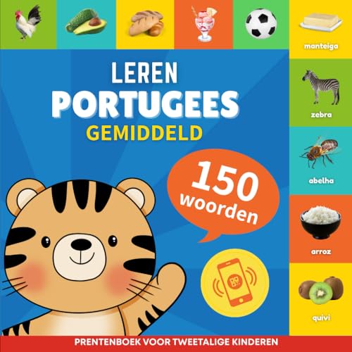 Leer Portugees - 150 woorden met uitspraken - Gemiddeld: Prentenboek voor tweetalige kinderen