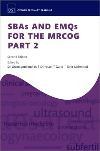 Sbas and Emqs for the Mrcog (Oxford Specialty Training: Revision Texts) von Oxford University Press