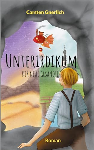 Unterirdikum: Der neue Gesandte von Book on Demand