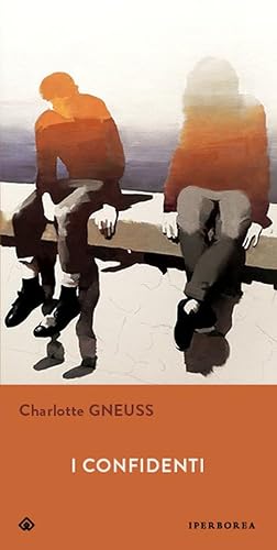 I confidenti (Gli Iperborei)