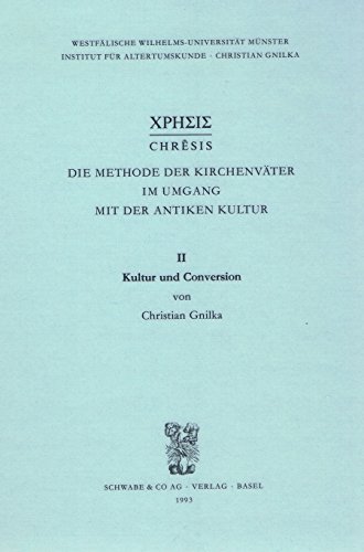 Kultur und Conversion (Chrêsis)