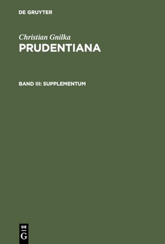 Supplementum (Christian Gnilka: Prudentiana)