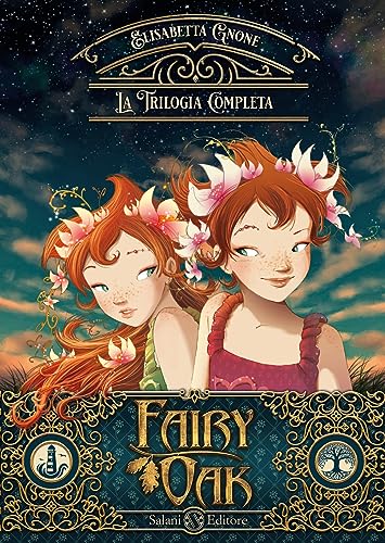 La trilogia completa. Fairy Oak von Salani