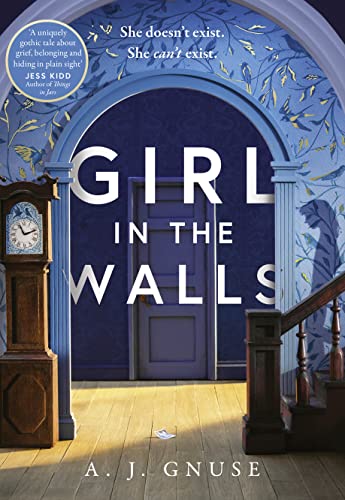 Girl in the Walls: A thrilling fiction debut, the Gothic novel of 2021 von Harper Collins UK