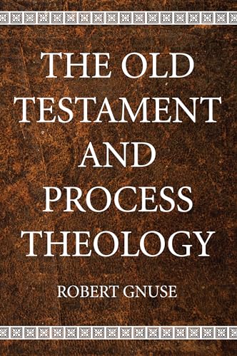 The Old Testament and Process Theology von Wipf & Stock Publishers