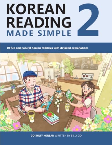 Korean Reading Made Simple 2: 10 fun and natural Korean folktales with detailed explanations von Independently published