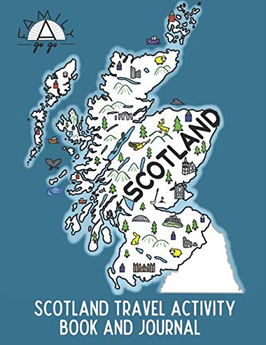 Scotland Travel Activity Book and Journal: Kids Guidebook von Independently published