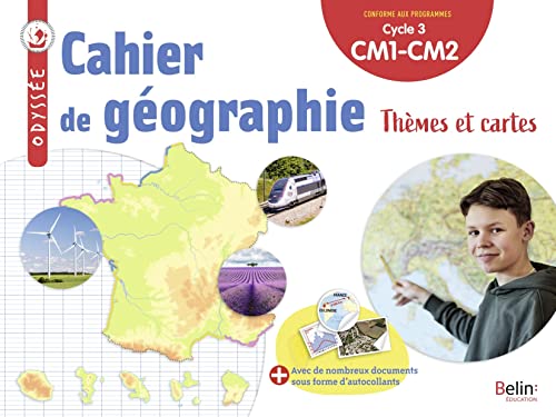 Odyssée cycle 3 - Cahier de géographie 2023 von BELIN EDUCATION