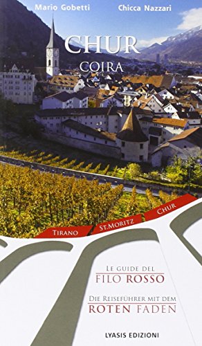 Chur (Le guide del filo rosso) von Paulsen Buchimport