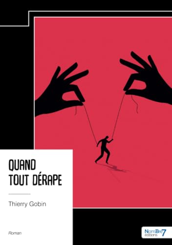 Quand tout dérape von Nombre7