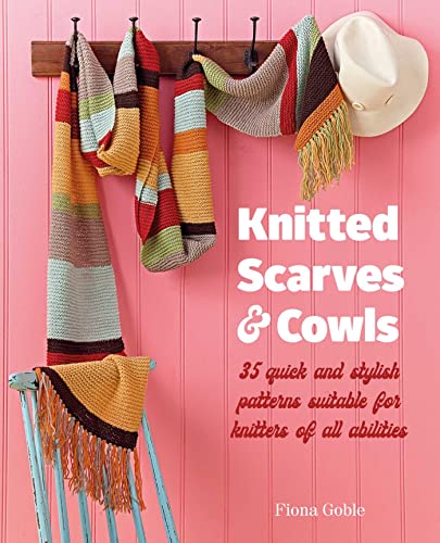 Knitted Scarves and Cowls: 35 Quick and Stylish Patterns Suitable for Knitters of All Abilities von Ryland Peters & Small