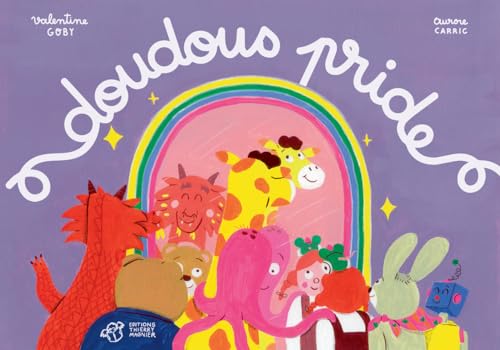 Doudous Pride von THIERRY MAGNIER
