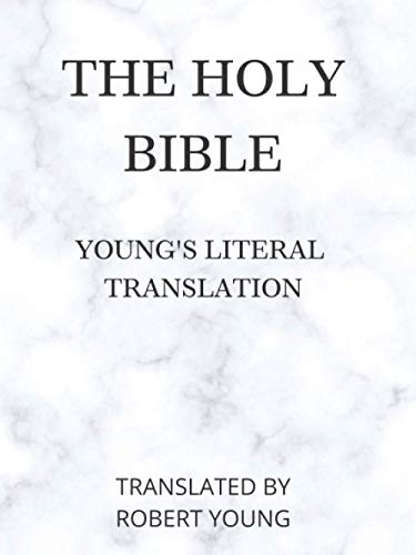 The Holy Bible: Young's Literal Translation von Independently published