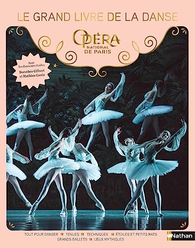 Le grand livre de la danse - Opéra National de Paris von NATHAN