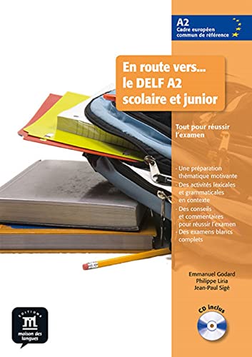 Les clés du nouveau, DELF scolaire A2: En route vers le DELF scolaire et junior 2 Livre de l'élève + CD von MAISON LANGUES