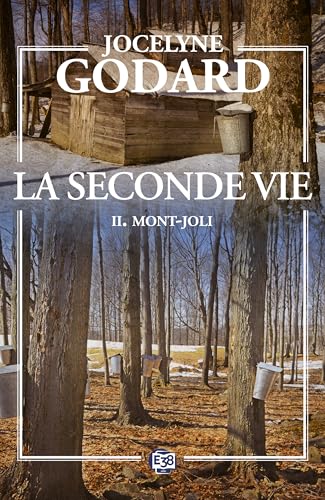 Mont-Joli: La seconde vie 2 von EDITIONS DU 38