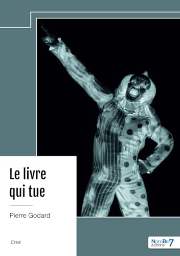 Le livre qui tue von Nombre7