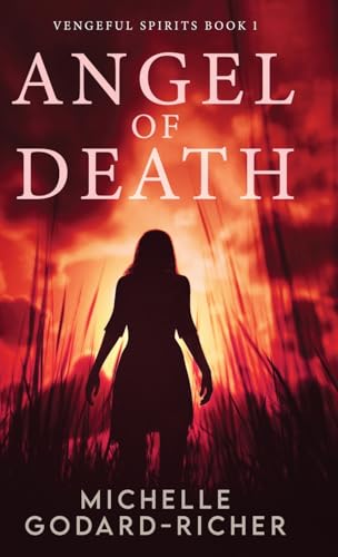 Angel of Death (Vengeful Spirits, Band 1) von Next Chapter
