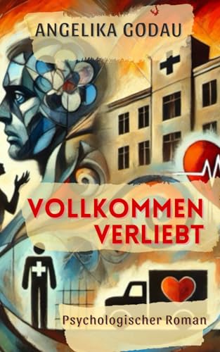 Vollkommen verliebt Vollkommen verliebt von Independently published