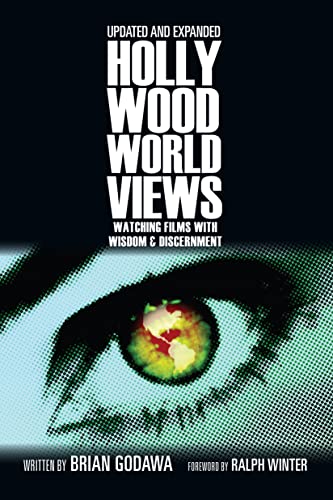 Hollywood Worldviews: Watching Films with Wisdom and Discernment von IVP