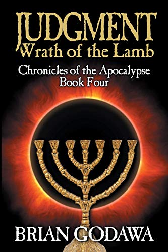 Judgment: Wrath of the Lamb (Chronicles of the Apocalypse, Band 4) von Embedded Pictures