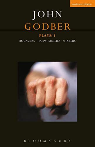 Godber Plays: 1 (Contemporary Dramatists) von Methuen Drama