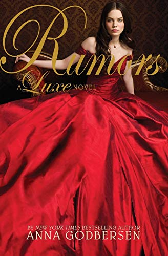 Rumors: A Luxe Novel