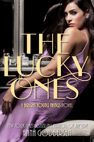 The Lucky Ones (Bright Young Things, 3, Band 3) von HarperCollins