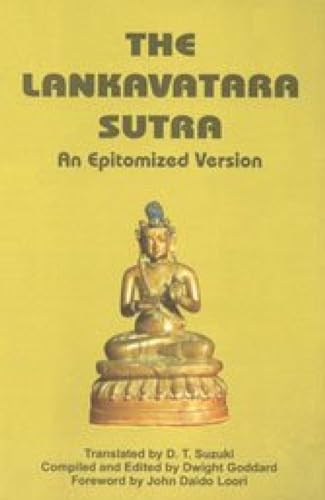 The Lankavatara Sutra: An Epitomized Version von Pilgrims Publishing