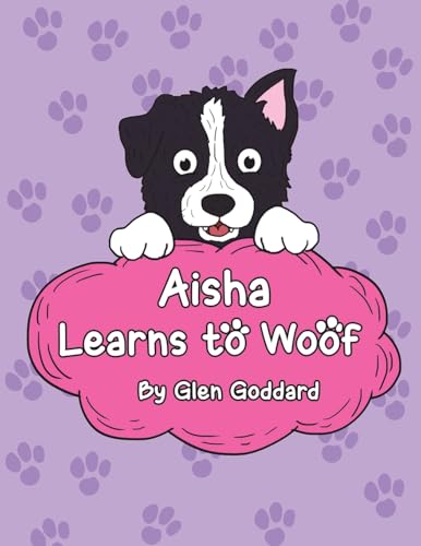 Aisha Learns to Woof von Austin Macauley Publishers