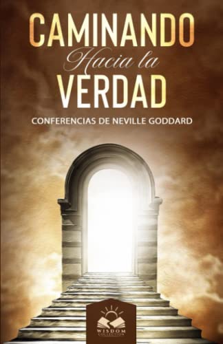Caminando Hacia la Verdad von Wisdom Collection