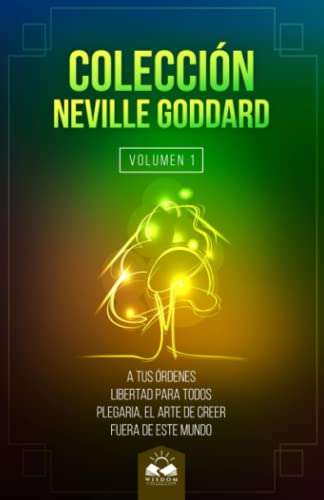 Coleccion Neville Goddard: La Ley