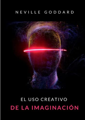 El uso creativo de la imaginación (traducido)