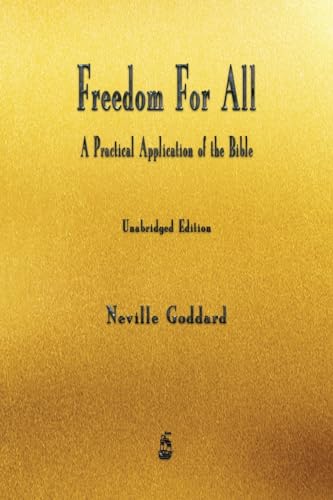 Freedom For All: A Practical Application of the Bible von Merchant Books