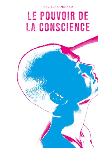 Le pouvoir de la conscience