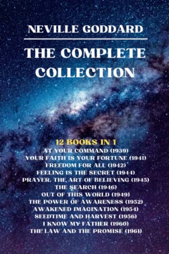 Neville Goddard - The Complete Collection - 12 books in 1 von Independently published
