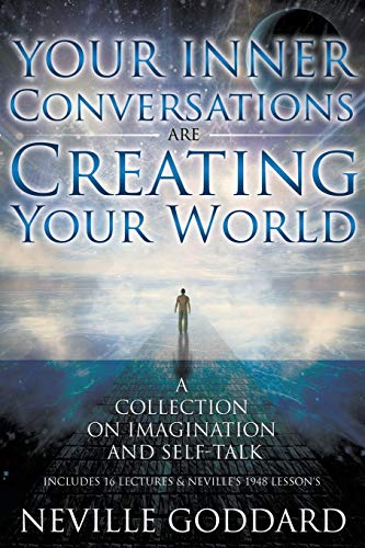 Neville Goddard: Your Inner Conversations Are Creating Your World (Paperback) von Ingramcontent
